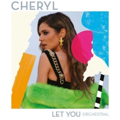 Cheryl Cole - Let You (Orchestral Version)